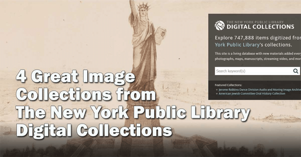 4 Great Image Collections from New York Public Library Digital Collections