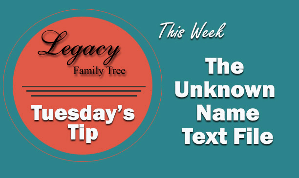 Tuesday's Tip - The UnknownName.txt File (Advanced)