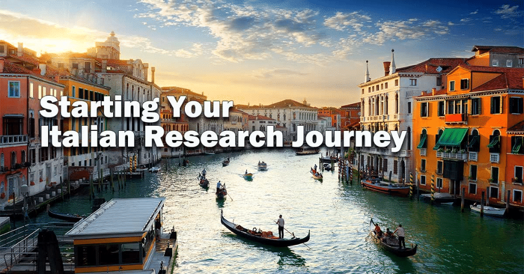 Starting Your Italian Research Journey