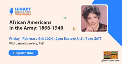 Register for Friday's African Diaspora Series webinar: African Americans in the Army: 1868-1948 by Janice Lovelace, PhD